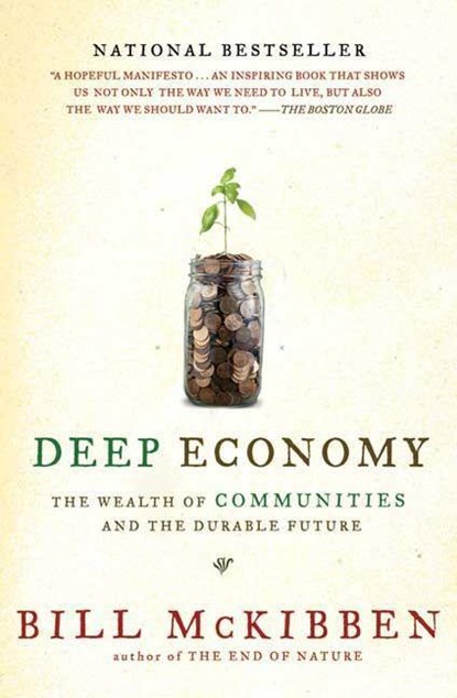 Deep Economy, Bill McKibben - Paperback - 9780805087222