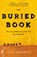 The Buried Book, David Damrosch - Paperback - 9780805087253