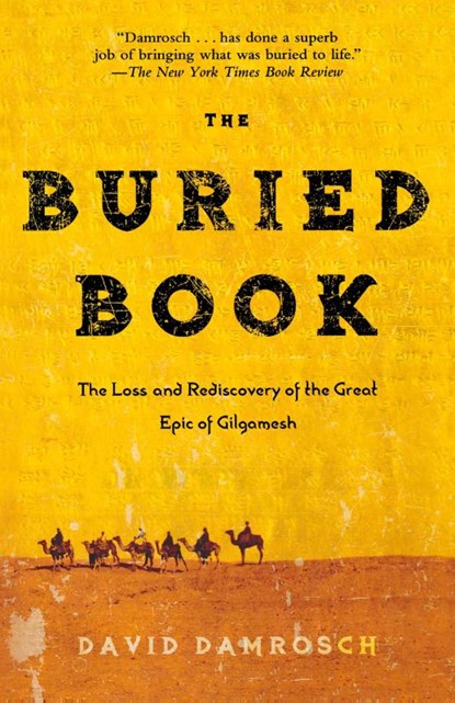 The Buried Book, David Damrosch - Paperback - 9780805087253