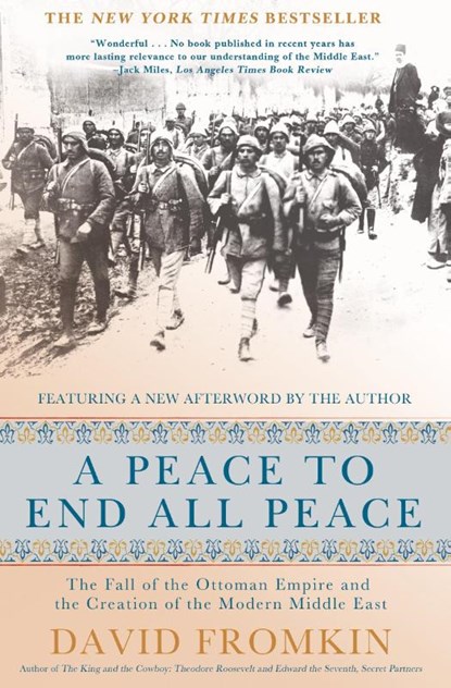Peace to End All Peace, David Fromkin - Paperback - 9780805088090