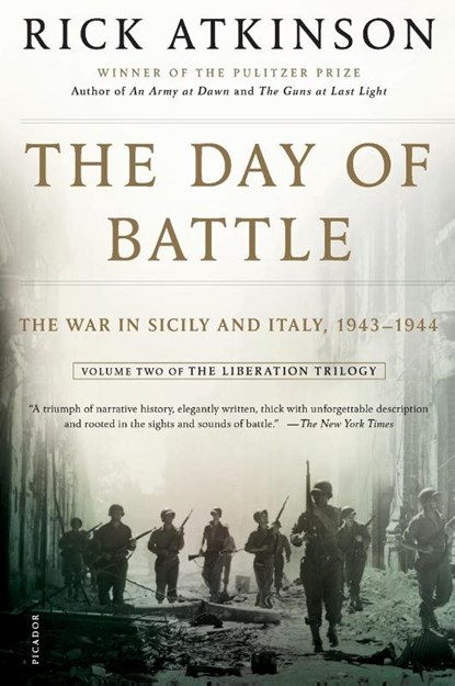 The Day of Battle, Rick Atkinson - Paperback - 9780805088618