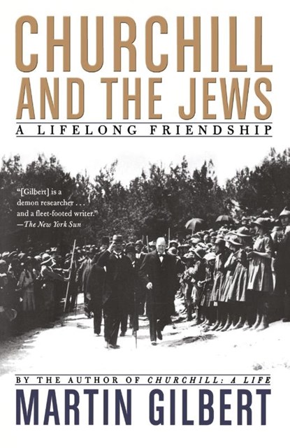 Churchill and the Jews, Martin Gilbert - Paperback - 9780805088649