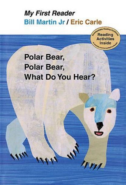 Polar Bear, Polar Bear, What Do You Hear?, Bill Martin - Gebonden - 9780805092455