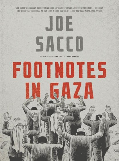 Footnotes in Gaza, Joe Sacco - Paperback - 9780805092776