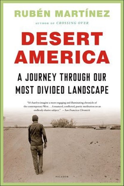 Desert America, Rubén Martínez - Ebook - 9780805095616