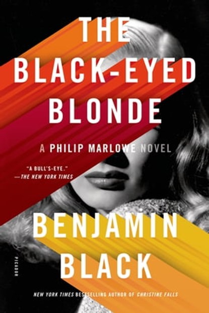 The Black-Eyed Blonde, John Banville ; Benjamin Black - Ebook - 9780805098150
