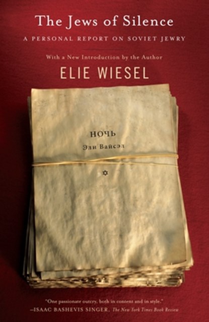 The Jews of Silence, Elie Wiesel - Paperback - 9780805208269