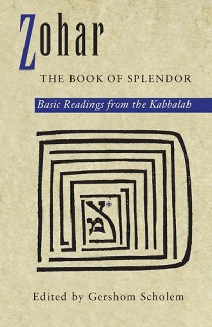 Zohar: The Book of Splendor, Gershom Scholem - Paperback - 9780805210347