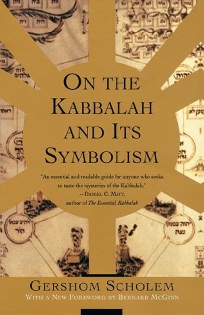 On the Kabbalah and its Symbolism, Gershom Scholem - Paperback - 9780805210514