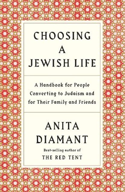 Choosing a Jewish Life, Revised and Updated, Anita Diamant - Paperback - 9780805210958