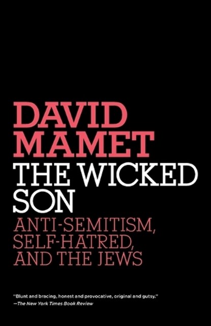 The Wicked Son, David Mamet - Paperback - 9780805211573