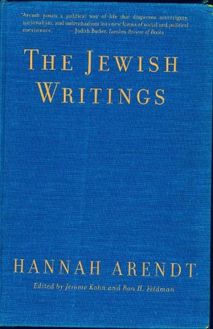 The Jewish Writings, Hannah Arendt - Paperback - 9780805211948
