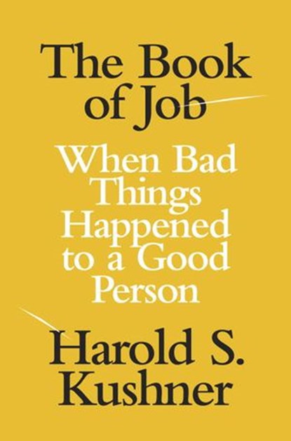 The Book of Job, Harold S. Kushner - Ebook - 9780805243079