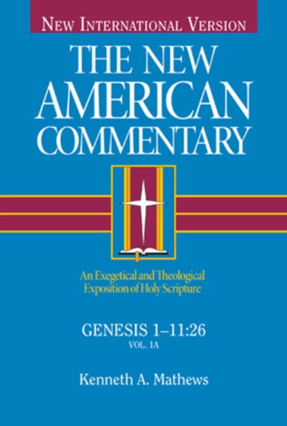 GENESIS 1-11, Kenneth Mathews - Gebonden - 9780805401011