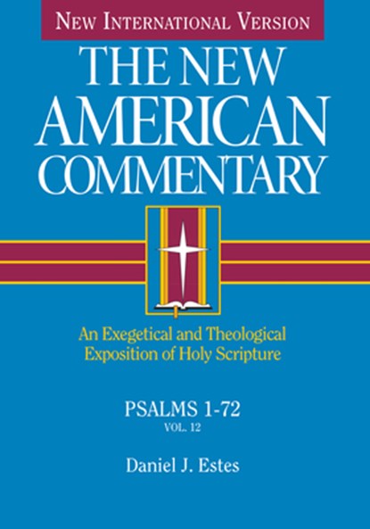 Psalms 1-72, Daniel J. Estes - Gebonden - 9780805401127