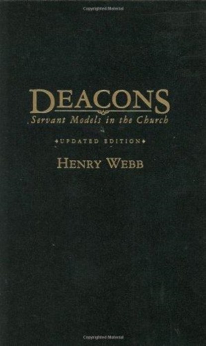 Deacons, Henry Webb - Gebonden - 9780805424638