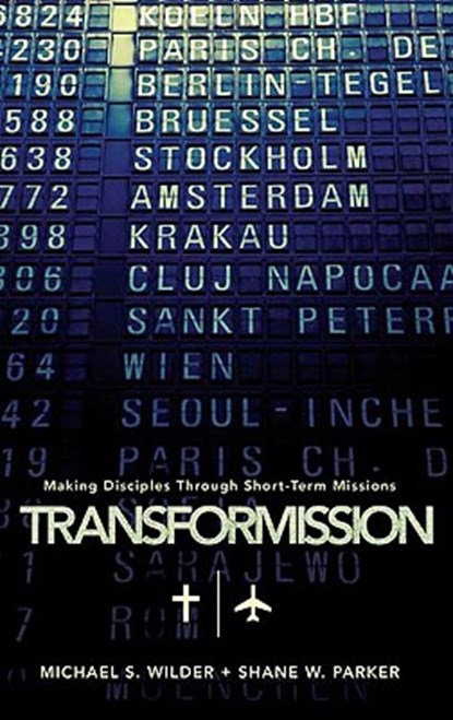 TransforMission, Michael S. Wilder ; Shane W. Parker - Gebonden - 9780805447743