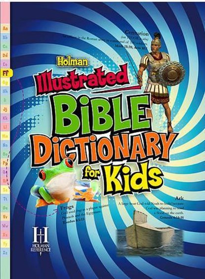Holman Illustrated Bible Dictionary for Kids, Holman Reference Editorial Staff - Gebonden - 9780805495317