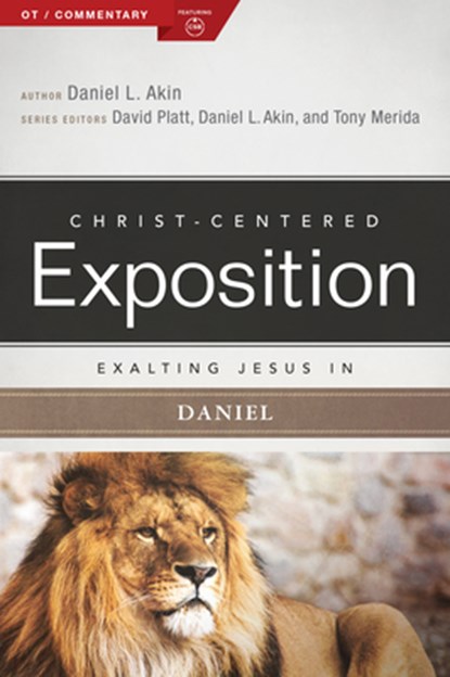 Exalting Jesus in Daniel, Dr. Daniel L. Akin - Paperback - 9780805496871