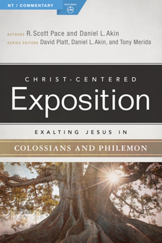 EXALTING JESUS IN COLOSSIANS PHILEMON