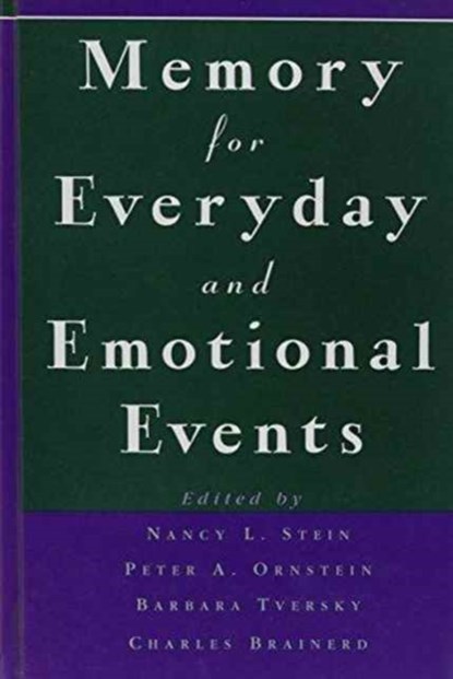 Memory for Everyday and Emotional Events, Nancy L. Stein ; Peter A. Ornstein ; Barbara Tversky - Gebonden - 9780805814439