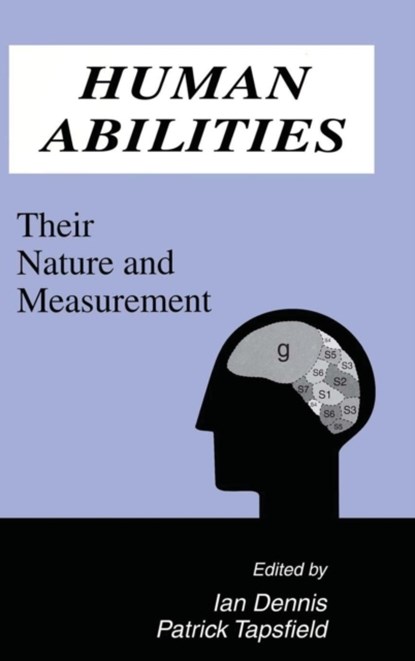 Human Abilities, Ian Dennis ; Patrick Tapsfield - Gebonden - 9780805818000