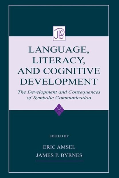 Language, Literacy, and Cognitive Development, Eric (Weber State University) Amsel ; James P. Byrnes - Gebonden - 9780805834949