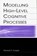Modelling High-level Cognitive Processes, Richard P. Cooper With Contributi ; Peter G. Yule ; John Fox ; David W. Glasspool - Gebonden - 9780805838831
