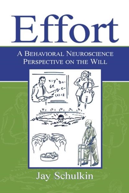 Effort, Jay Schulkin - Paperback - 9780805860108