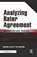 Analyzing Rater Agreement, Alexander von Eye ; Eun Young Mun - Paperback - 9780805862409