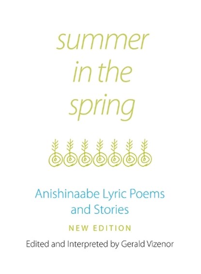 Summer in the Spring, Gerald Vizenor - Paperback - 9780806125183