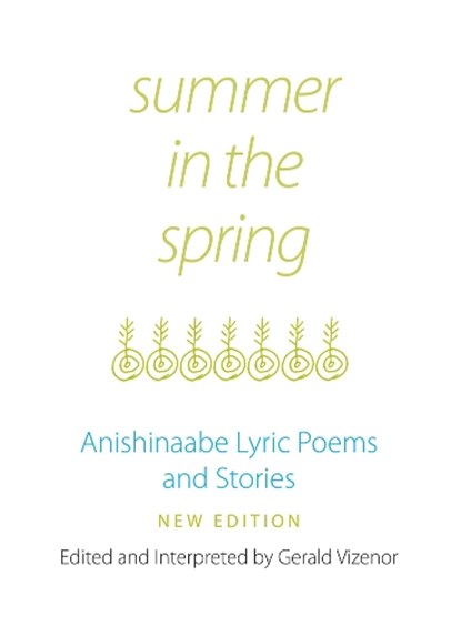 Summer in the Spring, Gerald Vizenor - Paperback - 9780806125183