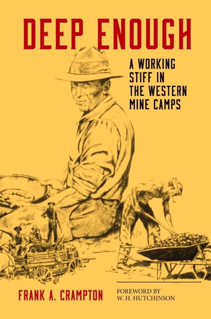 Deep Enough, Frank A. Crampton - Paperback - 9780806125299