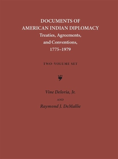 Documents of American Indian Diplomacy (2 volume set), Vine Deloria ; Raymond J. DeMallie - Gebonden - 9780806131184