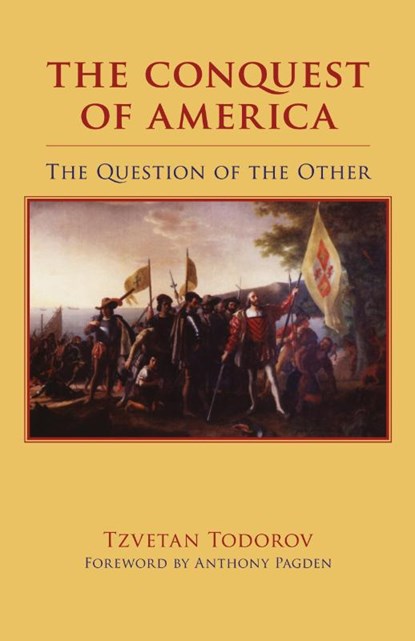 The Conquest of America, Tzvetan Todorov - Paperback - 9780806131375