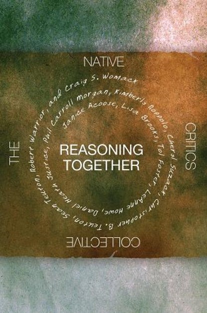 Reasoning Together, Janice Acoose ; et al. - Paperback - 9780806138879