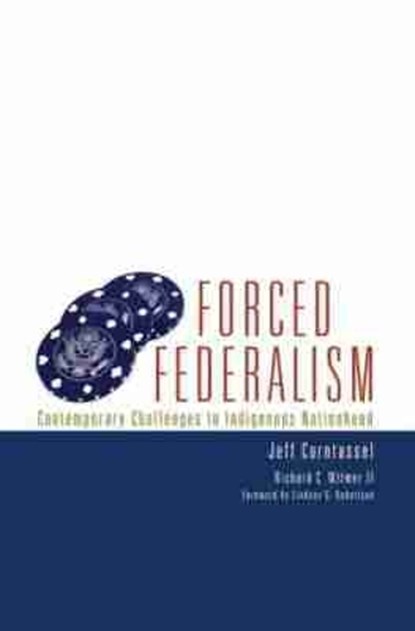 Forced Federalism, Jeff Corntassel ; Richard C. Witmer - Paperback - 9780806141916