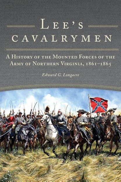 Lee's Cavalrymen, Edward G. Longacre - Paperback - 9780806142302