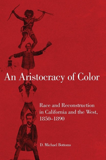 An Aristocracy of Color, D. Michael Bottoms - Paperback - 9780806146492