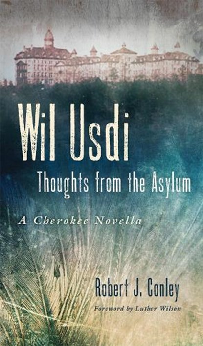Wil Usdi, Robert J. Conley - Paperback - 9780806146591