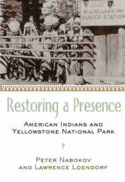 Restoring a Presence, Peter Nabokov ; Lawrence Loendorf - Paperback - 9780806153469