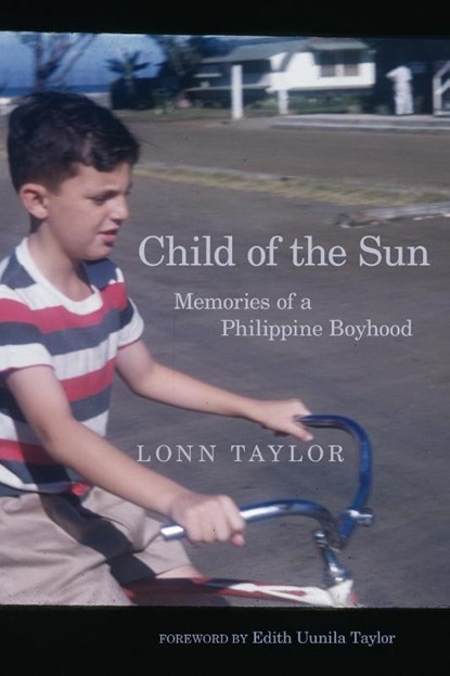 Child of the Sun, Lonn Taylor - Paperback - 9780806167121