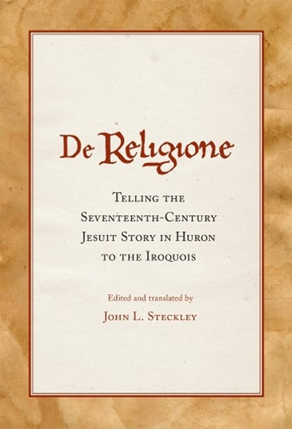 De Religione, John L. Steckley - Paperback - 9780806168814