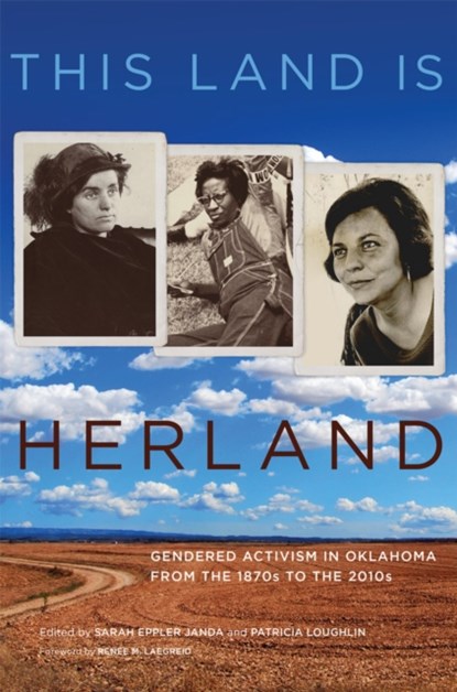 This Land Is Herland, Sarah Eppler Janda ; Patricia Loughlin - Paperback - 9780806169262
