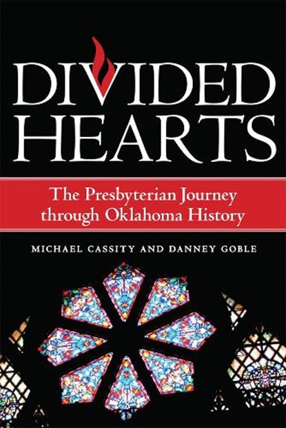 Divided Hearts, Michael Cassity ; Danney Goble - Paperback - 9780806186498