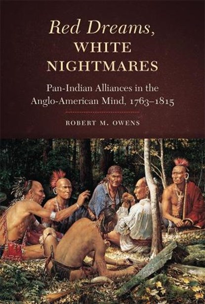 Red Dreams, White Nightmares, Robert M. Owens - Paperback - 9780806191126