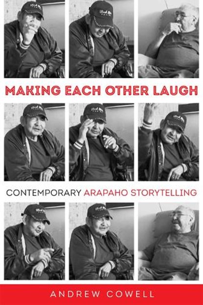 Making Each Other Laugh, Andrew Cowell - Gebonden - 9780806196008