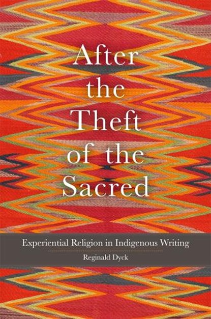 After the Theft of the Sacred Volume 75, Reginald Dyck - Gebonden - 9780806196510