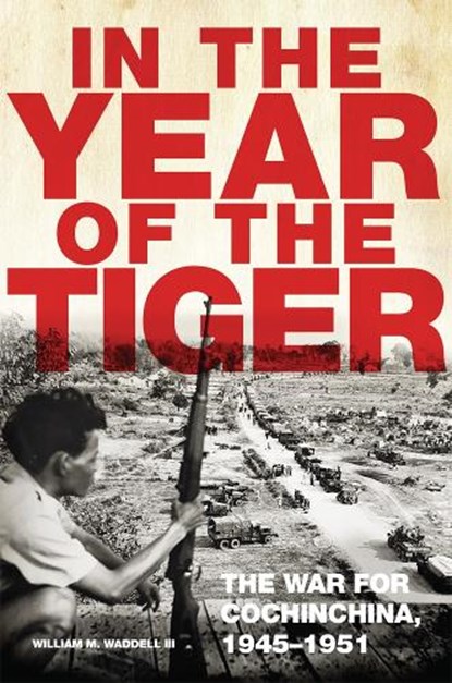 In the Year of the Tiger Volume 62, William M. Waddell - Paperback - 9780806196954