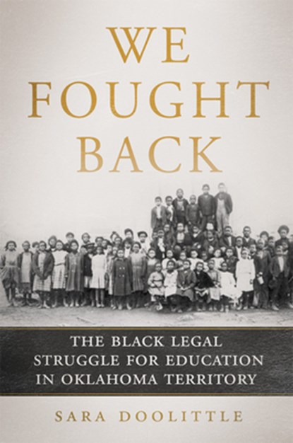 We Fought Back, Sara Doolittle - Gebonden - 9780806197210